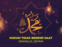 HUKUM TIDAK BERDIRI SAAT MAHALUL QIYAM, MAULID NABI MUHAMMAD SAW